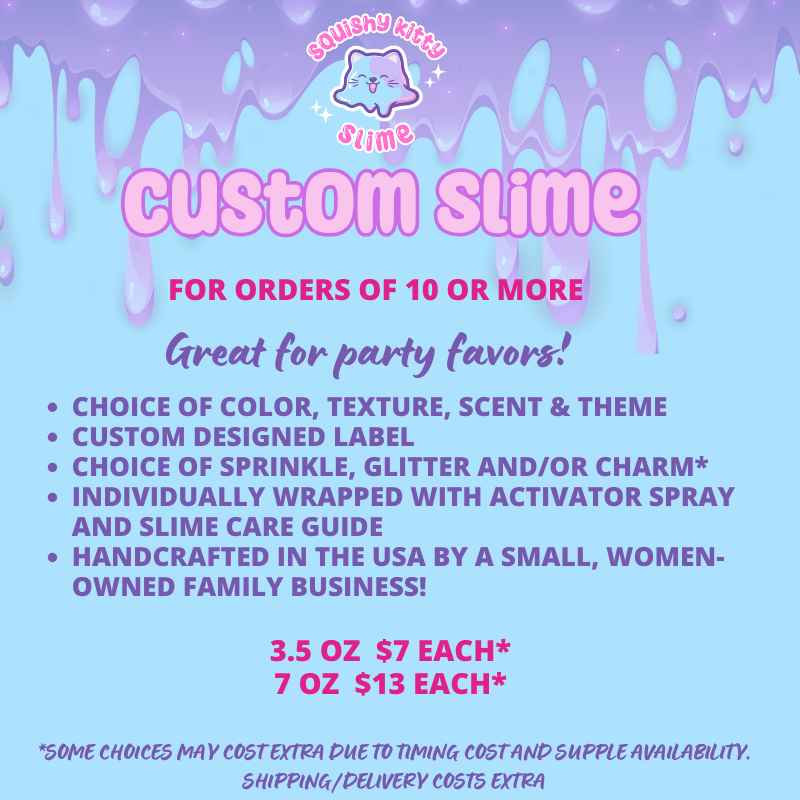 Totally Custom Slimes - For orders of 10 or more