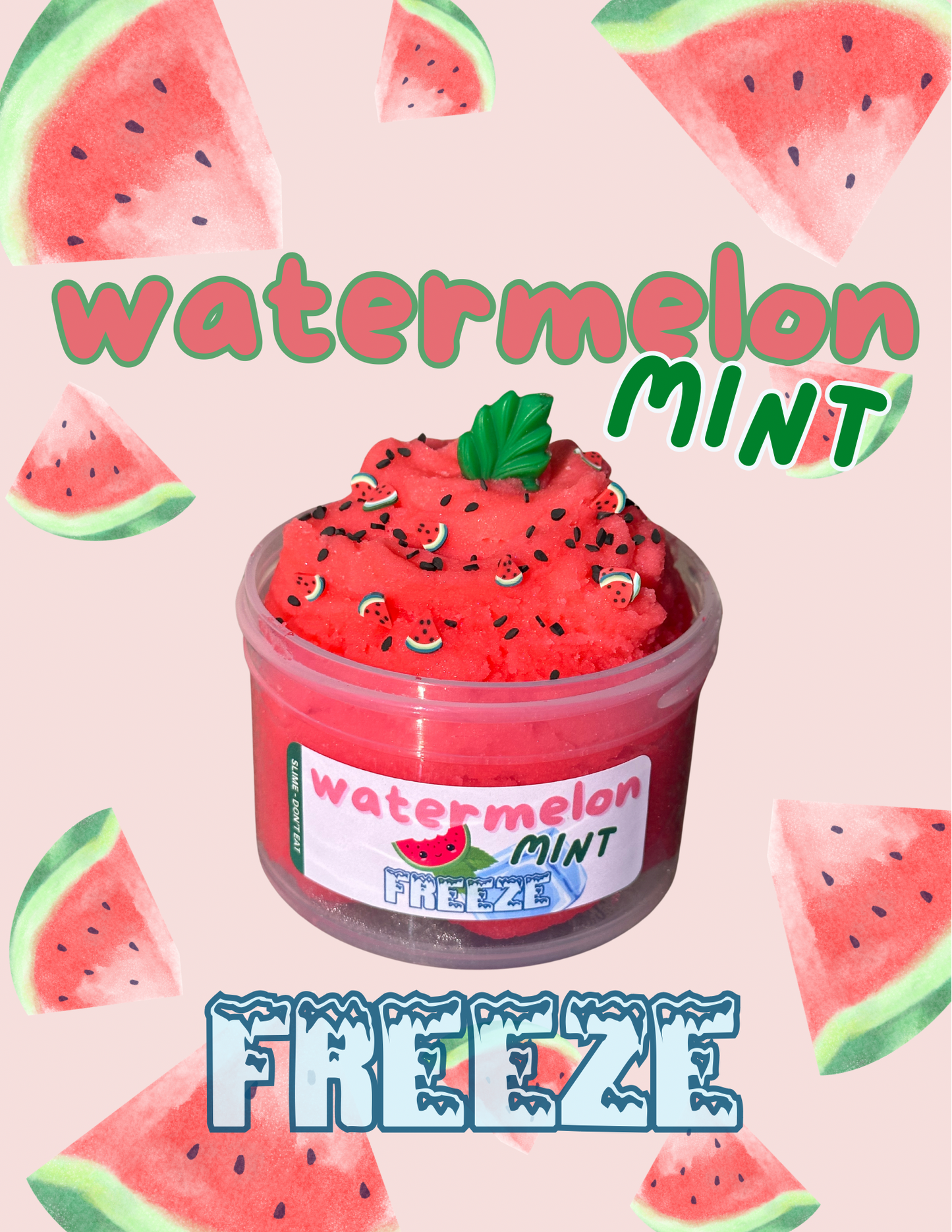 Watermelon Mint Freeze - Icee Slime